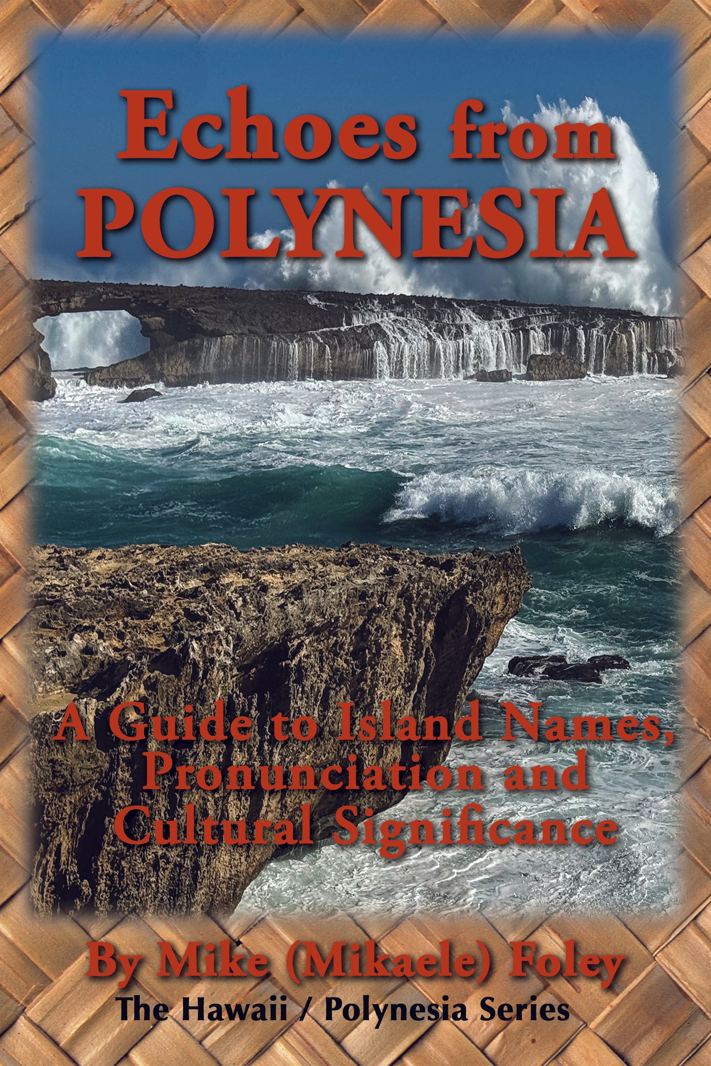 Echoes from Polynesia